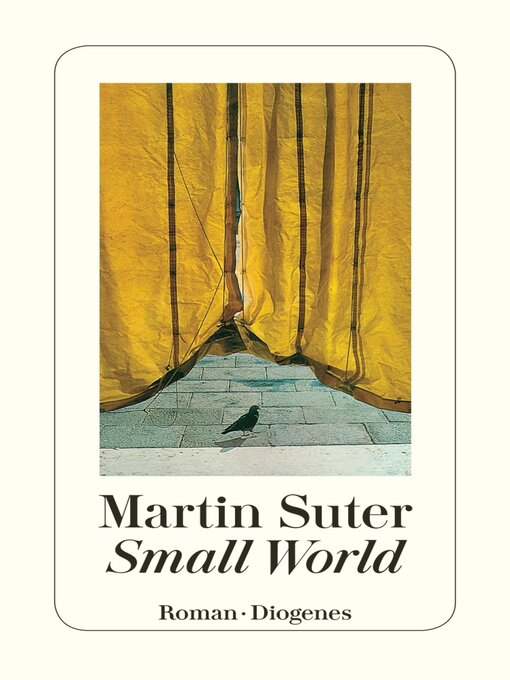 Title details for Small World by Martin Suter - Wait list